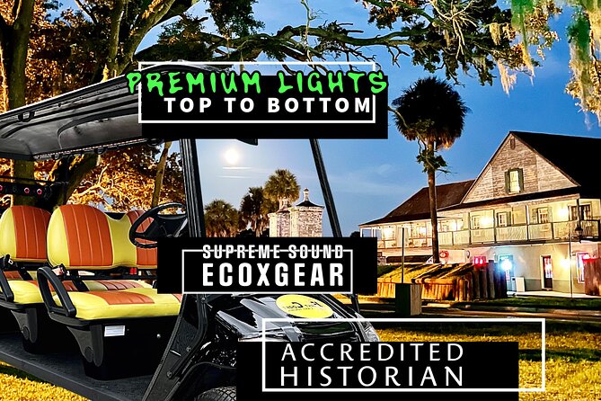 St. Augustine Ghost Tour on Premium Golf Cart with PiCk Up - Key highlights to look for