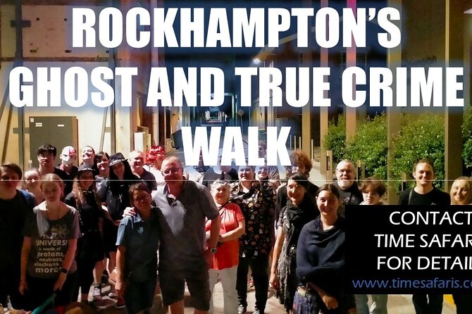 Time Safaris Ghost, Murder and Jack the Ripper Walk Rockhampton - Rockhampton Tourism Area: where the guide sets the stage